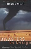 Disasters by Design: A Reassessment of Natural Hazards in...