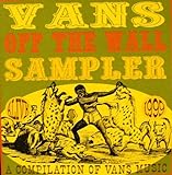 Vans Off The Wall Sampler 1999 (UK Import)